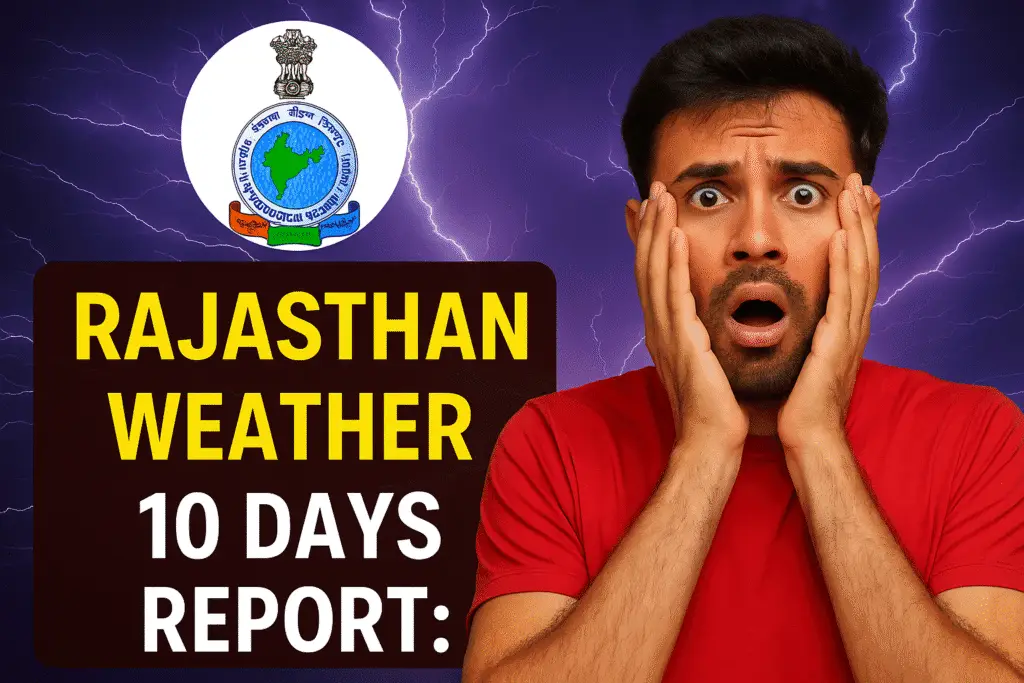 Rajasthan 10 Days Weather Report